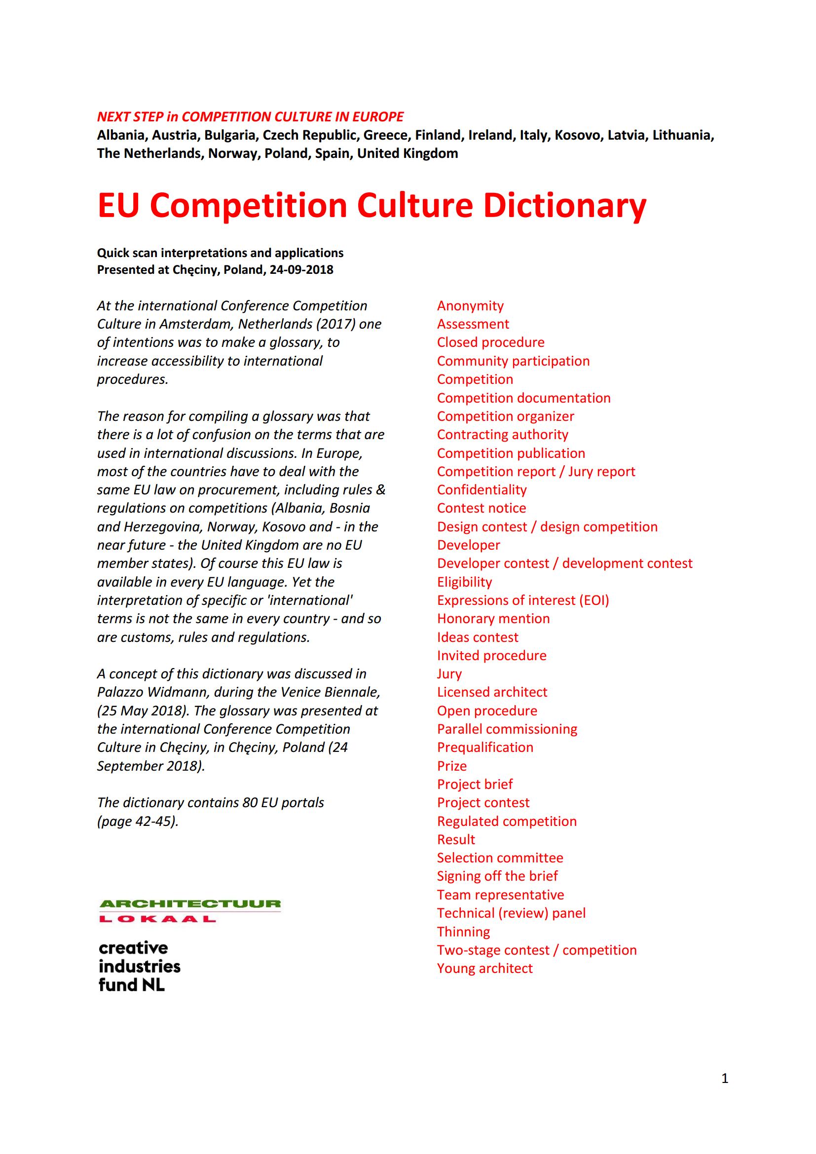 EU Competition Culture Dictionary : Quick scan interpretations and applications : Presented at Chęciny, Poland, 24-09-2018 / Edited by Bram Talman, Architectuur Lokaal, Amsterdam. — 2018